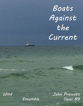 Boats Against The Current Concert Band sheet music cover
